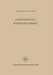 Unternehmung, Betrieb Und Umwelt: Soziologie Des Industriebetriebes Und Der Industriellen Gesellschaft by Delbert Charles Miller