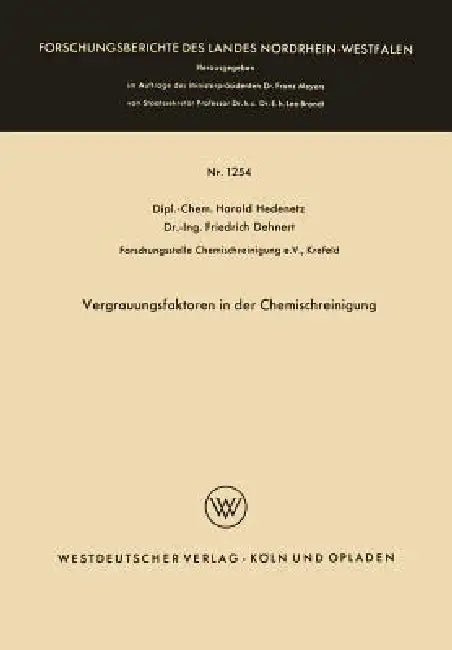 Vergrauungsfaktoren in Der Chemischreinigung by Harald Hedenetz