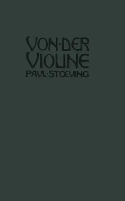 Von Der Violine by Paul Stoeving
