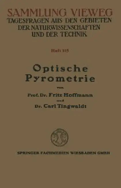 Optische Pyrometrie by Fritz Hoffmann