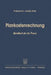 Plankostenrechnung: Handbuch Für Die PRAXIS by Adolph Matz