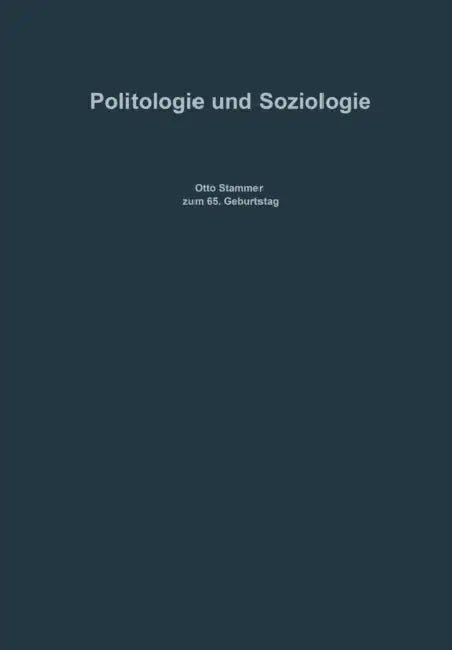 Politologie Und Soziologie: Otto Stammer Zum 65. Geburtstag by Jürgen Fijalkowski