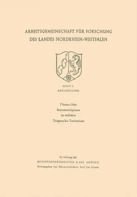 Stammesreligionen Im Südlichen Tanganyika-Territorium by Thomas Ohm