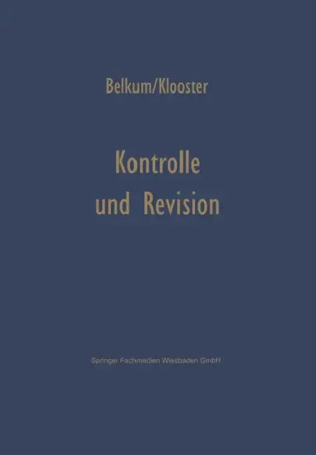 Kontrolle Und Revision Bei Automatischer Datenverarbeitung by Johannis Wilhelmis Belkum