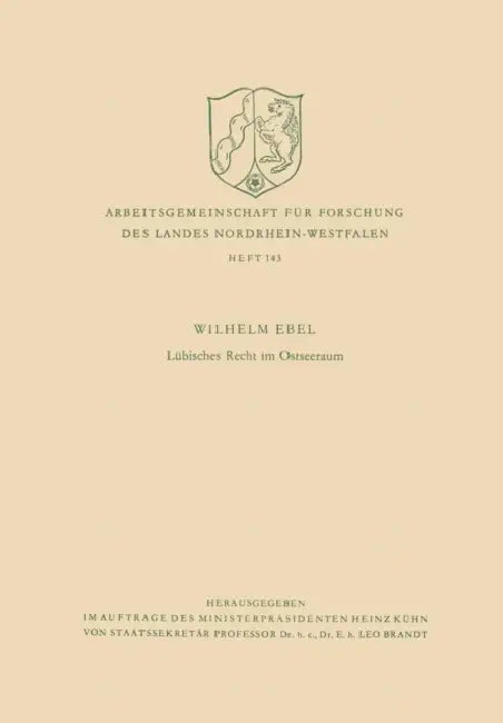 Lübisches Recht Im Ostseeraum by Wilhelm Ebel