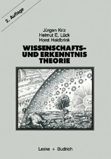 Wissenschafts- Und Erkenntnistheorie: Eine Einführung Für Psychologen Und Humanwissenschaftler by Jürgen Kriz, Helmut E. Lück, Horst Heidbrink