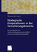 Strategische Kooperationen in Der Versicherungsbranche: Kernkompetenzen, Wertschöpfungspartnerschaften Und Unternehmensnetzwerke by Thomas Köhne