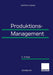 Produktions-Management by Dietrich Adam