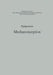 Symposium Mechanoreception: Unter Der Schirmherrschaft Der Rheinisch-Westfälischen Akademie Der Wissenschaften by Johann Schwartzkopff