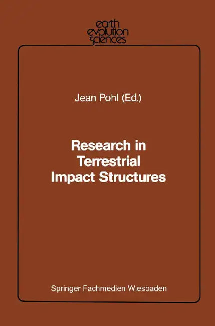 Research in Terrestrial Impact Structures by Jean Pohl
