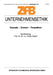 Unternehmensethik: Konzepte -- Grenzen -- Perspektiven by Horst Albach