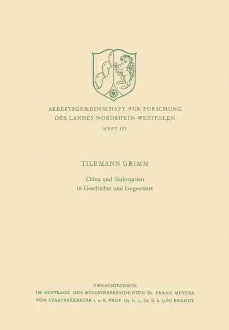 China Und Südostasien in Geschichte Und Gegenwart by Tilemann Grimm