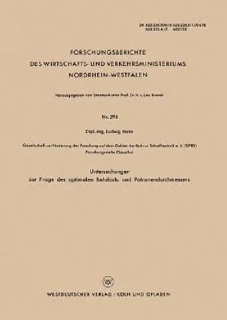 Untersuchungen Zur Frage Des Optimalen Bohrloch- Und Patronendurchmessers by Ludwig Hahn
