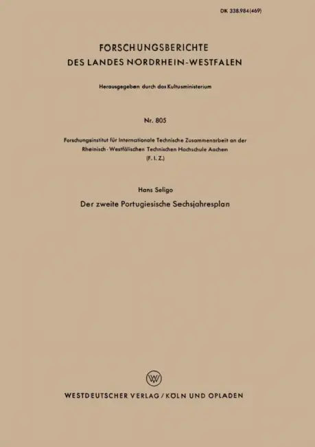Der Zweite Portugiesische Sechsjahresplan by Hans Seligo