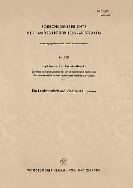 Die Landwirtschaft Und Viehzucht Tunesiens by Carl-Theodor Hinrichs