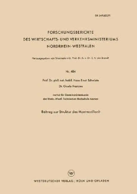 Beitrag Zur Struktur Des Montmorillonit by Hans-Ernst Schwiete