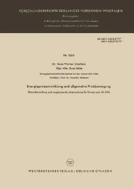 Energiepreisentwicklung Und Allgemeine Preisbewegung: Einzeldarstellung Und Vergleichende Untersuchung Für Europa Und Die USA by Hans-Werner Oberlack