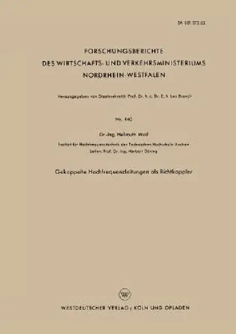 Gekoppelte Hochfrequenzleitungen ALS Richtkoppler by Hellmuth Wolf