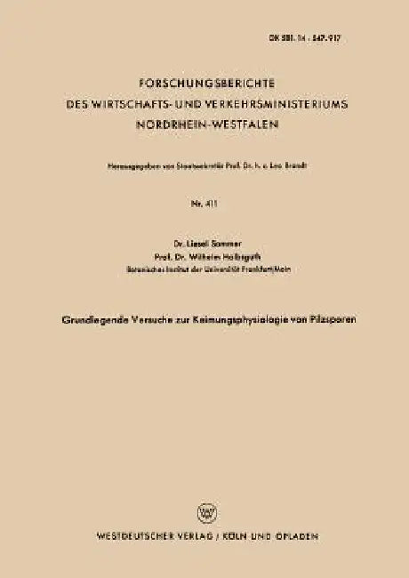 Grundlegende Versuche Zur Keimungsphysiologie Von Pilzsporen by Liesel Sommer