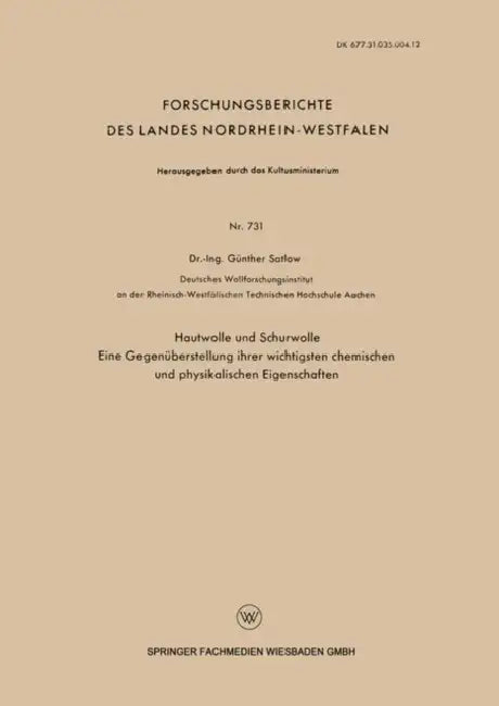 Hautwolle Und Schurwolle: Eine Gegenüberstellung Ihrer Wichtigsten Chemischen Und Physikalischen Eigenschaften by Günther Satlow