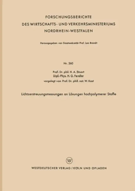 Lichtzerstreuungsmessungen an Lösungen Hochpolymerer Stoffe by Herbert A. Stuart