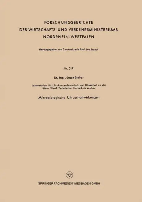Mikrobiologische Ultraschallwirkungen by Jürgen Stelter