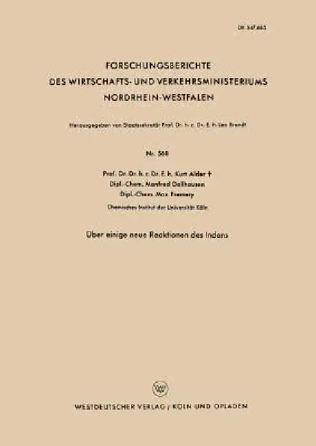 Über Einige Neue Reaktionen Des Indens by Kurt Alder