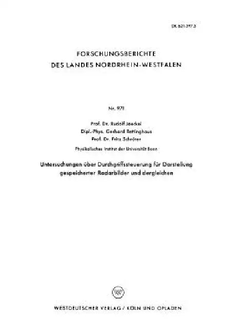 Untersuchungen Über Durchgriffssteuerung Für Darstellung Gespeicherter Radarbilder Und Dergleichen by Rudolf Jaeckel