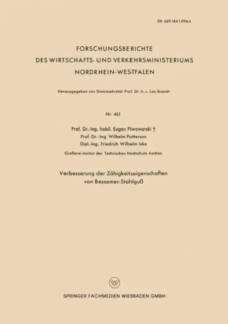 Verbesserung Der Zähigkeitseigenschaften Von Bessemer-Stahlguß by Eugen Piwowarsky