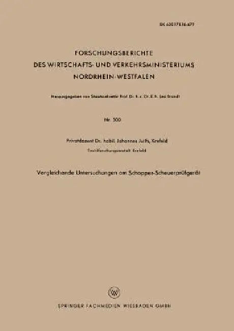 Vergleichende Untersuchungen Am Schopper-Scheuerprüfgerät by Johannes Juilfs