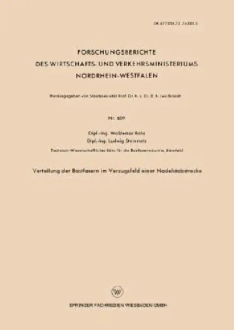 Verteilung Der Bastfasern Im Verzugsfeld Einer Nadelstabstrecke by Waldemar Rohs