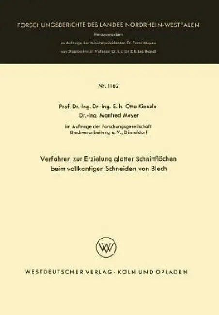 Verfahren Zur Erzielung Glatter Schnittflächen Beim Vollkantigen Schneiden Von Blech by Otto Kienzle