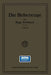 Die Hebezeuge: Berechnung Und Konstruktion Der Einzelteile, Flaschenzüge, Winden Und Krane by Hugo Bethmann