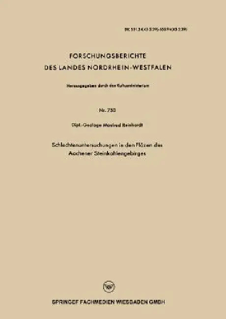 Schlechtenuntersuchungen in Den Flözen Des Aachener Steinkohlengebirges by Manfred Reinhardt