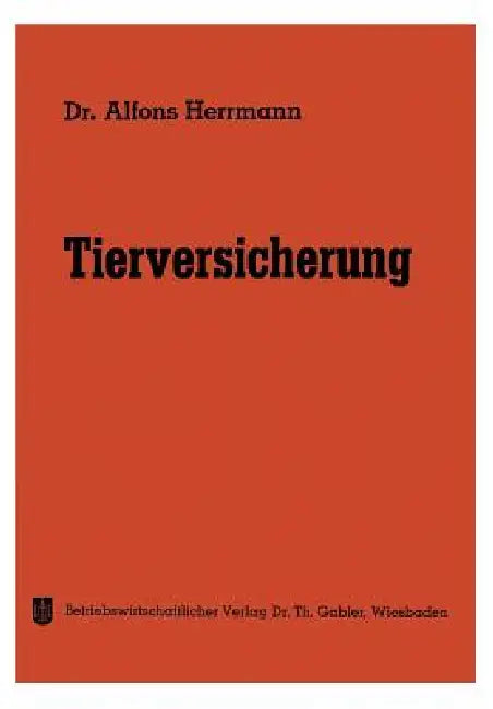 Tierversicherung by Alfons Herrmann