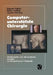 Computerunterstützte Chirurgie: Medizinische Und Informatische Aspekte Am Beispiel Einer Pilotstudie by Stephen Fedtke