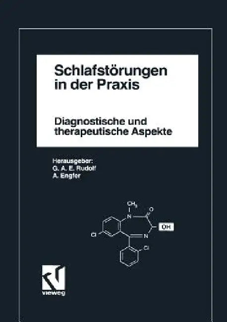 Schlafstörungen in Der PRAXIS: Diagnostische Und Therapeutische Aspekte. Symposium Zum 38. Deutschen Kongreß Für Ärztliche Fortbildung Berlin 1989 by G. a. E. Rudolf, A. Engfer