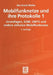 Mobilfunknetze Und Ihre Protokolle 1: Grundlagen, Gsm, Umts Und Andere Zellulare Mobilfunknetze by Bernhard Walke, Martin Bossert, Norbert Fliege