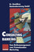 Consulting Banking: Vom Risikomanagement Zum Firmenkunden-Marketing by Dr Benölken Bankenberatung Gmbh (Hrsg ).