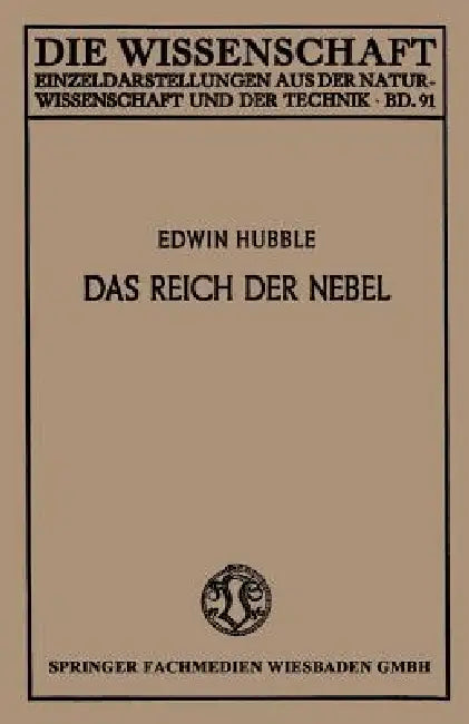 Das Reich Der Nebel by Edwin Hubble
