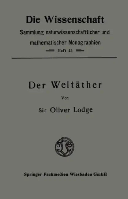 Der Weltäther by Oliver Lodge