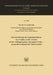 Die Auswirkungen Der Lagerdispositionen Des Handels Und Der Industrie Auf Den Auftragseingang Vorgelagerter Stufen -- Dargestellt Am Beispiel Der Text by Rudolf Seiler