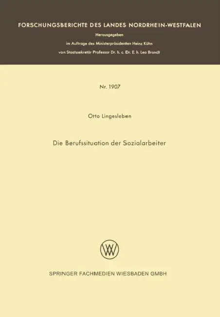 Die Berufssituation Der Sozialarbeiter by Otto Lingesleben