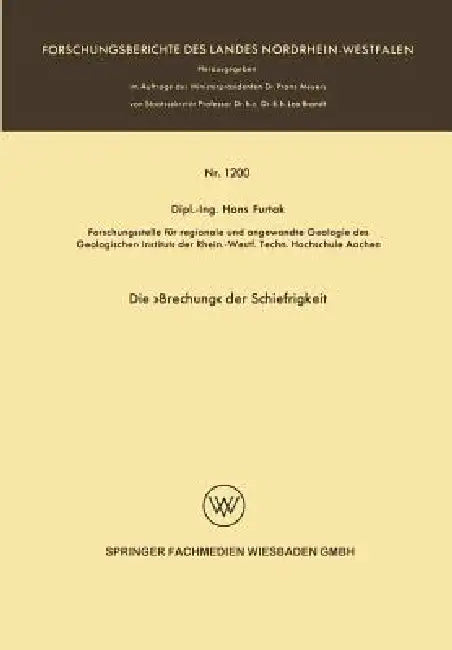 Die »Brechung« Der Schiefrigkeit by Hans Furtak