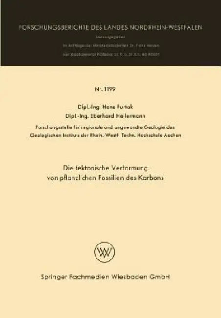 Die Taktonische Verformung Von Pflanzlichen Fossilien Des Karbons by Hans Furtak