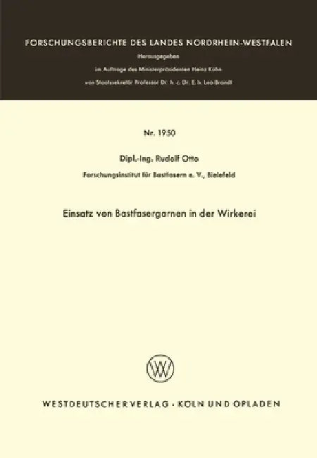 Einsatz von Bastfasergarnen in der Wirkerei by Rudolf Otto