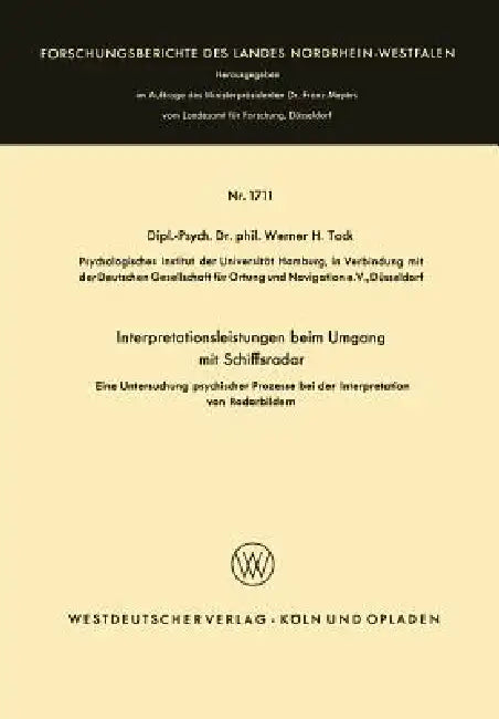 Interpretationsleistungen Beim Umgang Mit Schiffsradar by Werner H. Tack