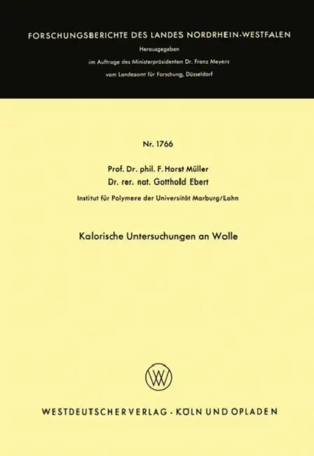 Kalorische Untersuchungen an Wolle by Friedrich Horst Müller