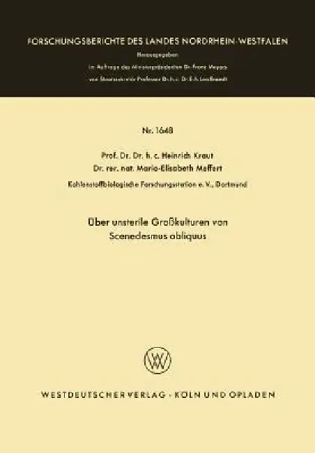 Über Unsterile Großkulturen Von Scenedesmus Obliquus by Heinrich Kraut