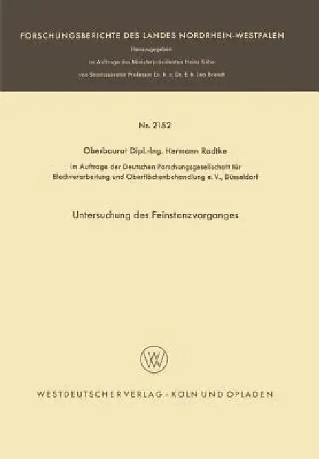 Untersuchung Des Feinstanzvorganges by Hermann Radtke